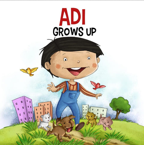 Cover of a children's storybook titled 'ADI GROWS UP' featuring a cartoon of a boy with a butterfly and a dog, set against a cityscape background.