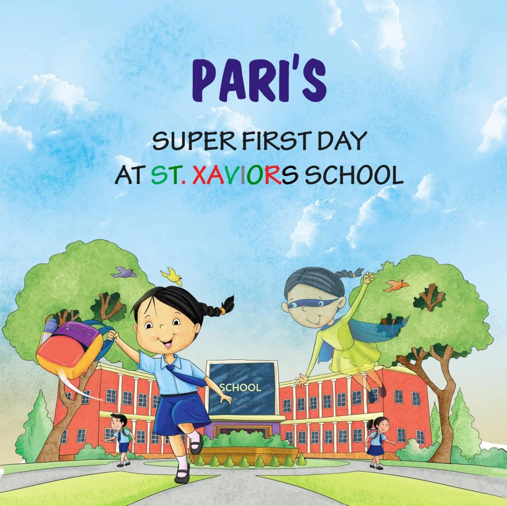 Your Child's Super First Day at School | Personalized storybook on igniting love for school