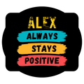 Pullover Hoodie (Dtf) | Hoodies & Jackets | DTF, DTG | Him, Her, Unisex | Personalized | DTF | Graphic | Positivity | Motivation | Everyday | Optimistic | Always Stay Positive - Front - personalized design PNG