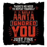Ignored You Just Fine