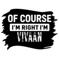 Male V Neck T-Shirt | Regular Fit | 180 GSM Bio-Washed Cotton | DTF Print | Double Stitched, Pre-Shrunk | Men | Personalized | DTF | Typographic | Identity | Humor | Everyday | Humorous | Of Course, I’m Right - Front - personalized design PNG