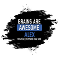 Bookmark | Standard Size | 3mm Acrylic | Waterproof, Durable, Fade-Proof | Unisex | Personalized | Typography | Intelligence | Humor | Everyday | Humorous | Brains Are Awesome - Front - personalized design PNG