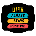Drawstring Bag | Unisex | 280 GSM Cotton DTF | Secure Drawstring Closure, Heavy-Duty Carry | Personalized | DTF | Typography | Positivity | Everyday | Uplifting | Always Stay Positive - Front - personalized design PNG