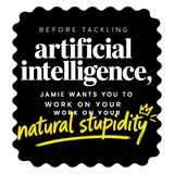 AI Can't Fix Stupidity