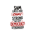 Stickers | Various Sizes | 100 Microns Matte Laminated | Die-Cut, Indoor/Outdoor Durable | Unisex | Personalized | Typography | Democracy | Strength | Self-purchase | Assertive - front_2x2 - personalized design PNG