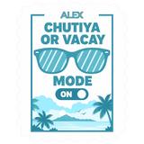 Vacation Mode On