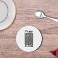 Coasters | Unisex | 3mm MDF Sublimation Print | Glossy Finish, Table Protection | Home & Office Accessory | Personalized | Typographic | Design | Everyday | Confident - front - White - mockup 1