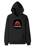 Pullover Hoodie | Unisex Regular Fit | Tri-Layer Cotton Blend | DTG Print Ready | Adults | Personalized | DTG | Bold Typography | Humor | Relationships | Casual | Amusing - front - Black - mockup 1