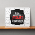 MDF Wooden Puzzles | 6x8 Inch | 30 Pieces | Durable MDF | Glossy Finish | Sublimation Print | Lightweight | Waterproof | Fade-Proof | Unisex | Personalized | Bold Typography | Humor | Relationships | Casual | Amusing - front - White - mockup 1