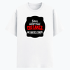 T-Shirt - Bold Typography Humor