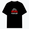 T-Shirt - Bold Typography Humor