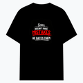Cotton Stretch T-Shirt | Unisex Adult | 95% Cotton 5% Spandex Blend | 240 GSM, Breathable, Flexible | DTF Print Ready | Personalized | DTF | Bold Typography | Humor | Relationships | Casual | Amusing - front - Black - mockup 1