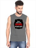 Men's Sleeveless T-Shirt | Regular Fit | 180 GSM Bio-Washed Cotton DTG | Pre-Shrunk, Double Stitched | For Gym & Casual Wear | Personalized | DTG | Bold Typography | Humor | Relationships | Casual | Amusing - front - Charcoal Melange - mockup 1