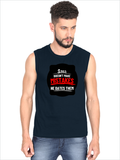 Men's Sleeveless T-Shirt | Regular Fit | 180 GSM Bio-Washed Cotton DTG | Pre-Shrunk, Double Stitched | For Gym & Casual Wear | Personalized | DTG | Bold Typography | Humor | Relationships | Casual | Amusing - front - Navy Blue - mockup 1