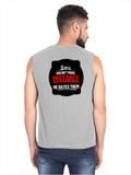 Men's Sleeveless T-Shirt | Regular Fit | 180 GSM Bio-Washed Cotton | Pre-Shrunk, Double Stitched | Men | Personalized | DTF | Bold Typography | Humor | Relationships | Casual | Amusing - back - Grey Melange - mockup 2
