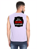 Men's Sleeveless T-Shirt | Regular Fit | 180 GSM Bio-Washed Cotton | Pre-Shrunk, Double Stitched | Men | Personalized | DTF | Bold Typography | Humor | Relationships | Casual | Amusing - back - Lavender - mockup 2