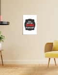 Poster | A4, A3, A5, 12x24 & More | 300 GSM Art Board | Digital Print | Fade-Proof | Adhesive Strips | Unisex | Personalized | Bold Typography | Humor | Relationships | Casual | Amusing - front_A3 Poster - A3 Poster - mockup 11