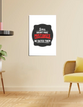 Poster | A4, A3, A5, 12x24 & More | 300 GSM Art Board | Digital Print | Fade-Proof | Adhesive Strips | Unisex | Personalized | Bold Typography | Humor | Relationships | Casual | Amusing - front_16x24In - 16x24In - mockup 8
