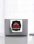Stickers | Various Sizes (2x2-15x3 in) | 100-Micron Matte Laminated Digital Print | Die-Cut Indoor/Outdoor | Unisex | Personalized | Bold Typography | Humor | Relationships | Casual | Amusing - front_8x8 - 8x8 - mockup 8
