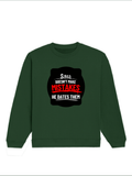 Oversized Sweatshirt | Roomy Relaxed Fit | 400 GSM Cotton Blend | Pre-Shrunk Drop Shoulder | Unisex Adult | Personalized | DTG | Bold Typography | Humor | Relationships | Casual | Amusing - front - Bottle Green - mockup 1