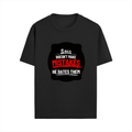 Male Standard Crew T-Shirt | Regular Fit | 100% Cotton DTF Print | Soft, Durable | Men | Personalized | DTF | Bold Typography | Humor | Relationships | Casual | Amusing - front - Black - mockup 1