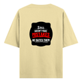 Oversized Standard T-Shirt | Unisex Oversized Fit | 180 GSM 100% Super Combed Cotton | DTF Print | Soft & Durable | Personalized | DTF | Bold Typography | Humor | Relationships | Casual | Amusing - back - Beige - mockup 2