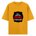 Oversized Classic T-Shirt | Unisex Oversized Fit | 100% Super-Combed Cotton | Pre-Shrunk & Ribbed Neck | Adults | Personalized | DTG | Bold Typography | Humor | Relationships | Casual | Amusing - front - Golden Yellow - mockup 1