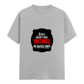 Female Classic Crew T-Shirt | Women's Regular Fit | 180 GSM Bio-Washed Cotton | Double Stitched, Pre-Shrunk | Personalized | DTG | Bold Typography | Humor | Relationships | Casual | Amusing - front - Grey Melange - mockup 1