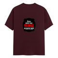 Female Classic Crew T-Shirt | Women's Regular Fit | 180 GSM Bio-Washed Cotton | Double Stitched, Pre-Shrunk | Personalized | DTG | Bold Typography | Humor | Relationships | Casual | Amusing - back - Maroon - mockup 2
