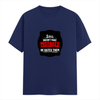 T-Shirt - Bold Typography Humor