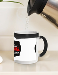 Magic Coffee Mug | 11 oz | Ceramic | Heat-Activated Design Reveal | Unisex | Personalized | Bold Typography | Humor | Relationships | Casual | Amusing - front_11oz Black - 11oz Black - mockup 4