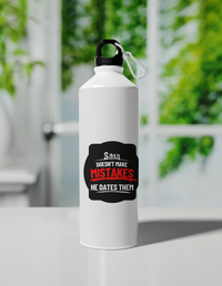 Sipper Bottle | 750 ml | Aluminum | Fade Proof Sublimation Print | Clip Cap | Unisex | Personalized | Bold Typography | Humor | Relationships | Casual | Amusing