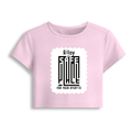 Female Baby Tee | Cropped Fit, Gen Z | 95% Cotton 5% Spandex, DTG | Stretchable, Breathable, Pre-Shrunk | Women | Personalized | DTG | Typography-focused | Trust | Friendship | Reassuring - front - Light Baby Pink - mockup 1