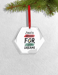 Christmas Ornaments | 3x3-inch | Acrylic UV Printed | Lightweight, Waterproof, Fade-Proof, Satin Ribbon | Unisex Adult | Personalized | Typographic | Motivation | Everyday | Uplifting - front_Hexagon - Hexagon - mockup 3