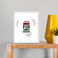 Framed Poster | Multiple Sizes | 300 GSM Art Paper | Laminated, Fade-Proof, 1-inch Frame | Unisex Home Decor | Personalized | DTG | Typographic | Motivation | Everyday | Uplifting - front_8x10In - 8x10In - mockup 2