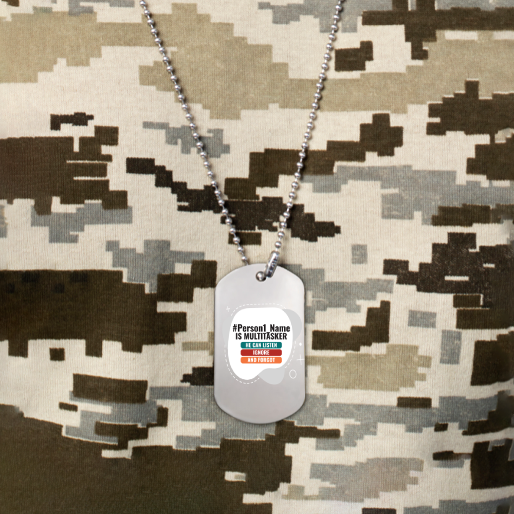 Personalized Humorous Accessory for Friend - Everyday Gift - Dog Tag Engraving Accessory 1815