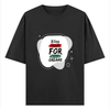 T-Shirt - Bold Everyday
