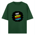 Oversized Classic T-Shirt | Unisex Fit | 100% Super-Combed Cotton | Pre-Shrunk, Double-Stitched | Adults | Personalized | DTF | Brush Stroke | Inner Strength | Overcoming Challenges | Everyday | Empowering - front - Bottle Green - mockup 1