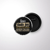 Pin Button Badge | Unisex | Glossy, Fade-Proof Print | Pin Attached, Rust-Free | Adults | Personalized | Bold Typography | Overcoming Obstacles | Everyday | Empowering | Joy Beyond Comfort