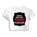 Female Baby Tee | Cropped Fitted | 95% Cotton 5% Spandex | Embroidery Ready | Pre-Shrunk, Stretchable, Breathable | Women's | Personalized | Embroidery | Bold Typography | Humor | Relationships | Everyday | Humorous - back - White - mockup 2