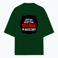 Terry Oversized Tee | Unisex | 260 GSM Terry Cotton Blend | DTG Printed | Ultra-Soft & Breathable | Personalized | DTG | Bold Typography | Humor | Relationships | Everyday | Humorous - front - Bottle Green - mockup 1