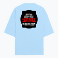Terry Oversized Tee | Unisex | 260 GSM Terry Cotton Blend | DTG Printed | Ultra-Soft & Breathable | Personalized | DTG | Bold Typography | Humor | Relationships | Everyday | Humorous - back - Baby Blue - mockup 2