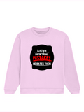 Oversized Sweatshirt | Roomy Relaxed Fit | 400 GSM Cotton Blend | Embroidery | Pre-Shrunk Drop Shoulder | Unisex Adult | Personalized | Bold Typography | Humor | Relationships | Everyday | Humorous - front - Light Baby Pink - mockup 1