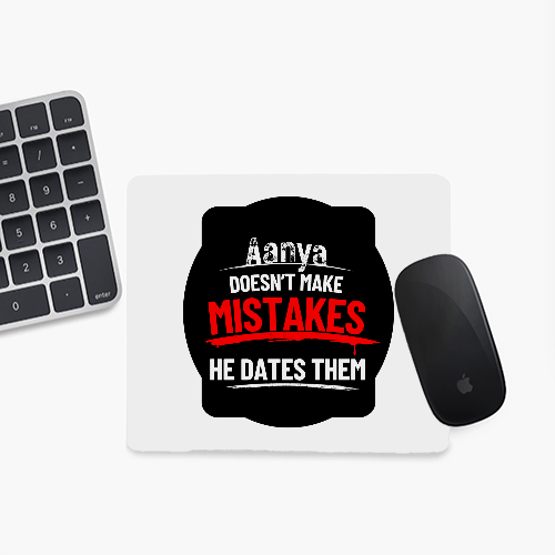 Mouse Pad | Unisex Adults | Sublimation Print | 3mm Thick, Skid-Proof, Fade-Proof | Personalized | Bold Typography | Humor | Relationships | Everyday | Humorous - front - Square - White - mockup 1