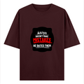 Oversized Classic T-Shirt | Unisex Oversized Fit | 100% Super-Combed Cotton | Pre-Shrunk & Ribbed Neck | Adults | Personalized | DTG | Bold Typography | Humor | Relationships | Everyday | Humorous - front - Maroon - mockup 1