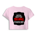 Female Baby Tee | Women's Cropped Fit | Cotton Spandex Blend | Soft Stretch DTG T-Shirt | Personalized | DTG | Bold Typography | Humor | Relationships | Everyday | Humorous - back - Light Baby Pink - mockup 2