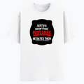 Cotton Stretch T-Shirt | Unisex Fit | 95% Cotton 5% Spandex Blend | DTG Print | Stretchable, Breathable, 240 GSM | Adult | Personalized | DTG | Bold Typography | Humor | Relationships | Everyday | Humorous - front - White - mockup 1