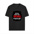 Male Standard Crew T-Shirt | Men's Regular Fit | 100% Cotton DTG Print | Soft & Durable | Personalized | DTG | Bold Typography | Humor | Relationships | Everyday | Humorous - front - Black - mockup 1