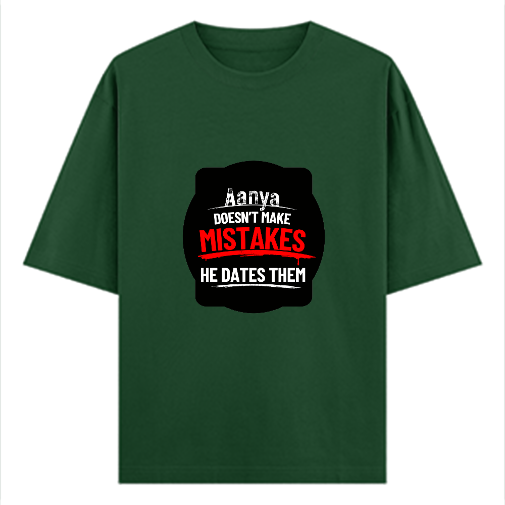 Oversized Classic T-Shirt | Unisex Oversized Fit | 100% Super-Combed Cotton, 240 GSM | Pre-Shrunk, Double-Stitched | Unisex | Personalized | DTG | Bold Typography | Humor | Relationships | Everyday | Humorous - front - Bottle Green - mockup 1