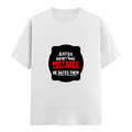Female Classic Crew T-Shirt | Regular Fit Women's | 180 GSM Bio-Washed Cotton Blend | Double Stitched, Pre-Shrunk | Women | Personalized | DTG | Bold Typography | Humor | Relationships | Everyday | Humorous - front - White - mockup 1